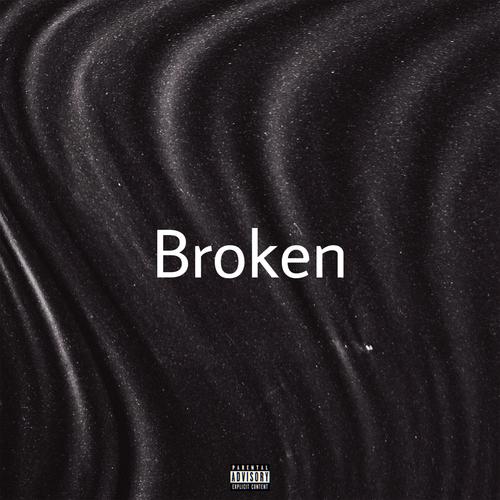 Broken (Explicit)
