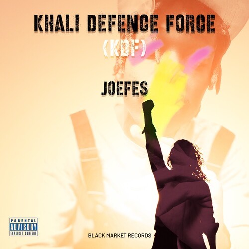 Khali Defence Force (KDF) [Explicit]