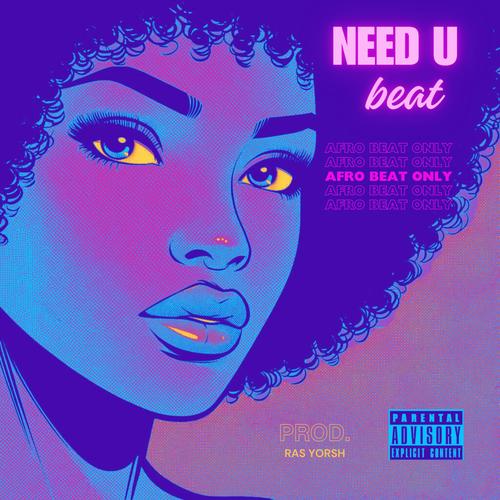 NEED U beat