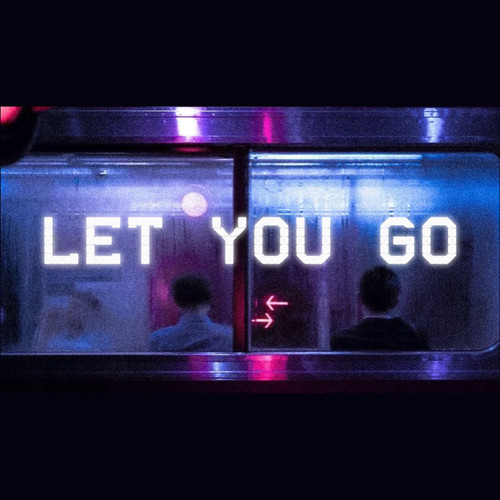 Let You Go