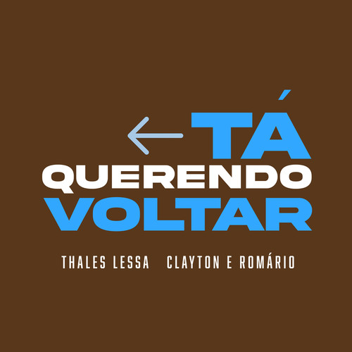 Tá Querendo Voltar (Ao Vivo)