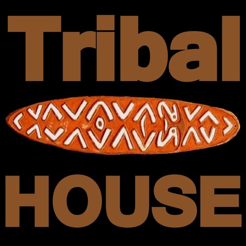 Tribal House (Explicit)