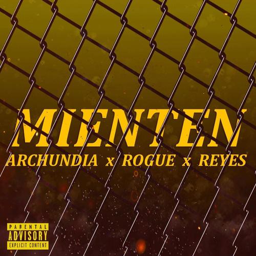 Mienten (feat. Archundia & Kevin Rogue)