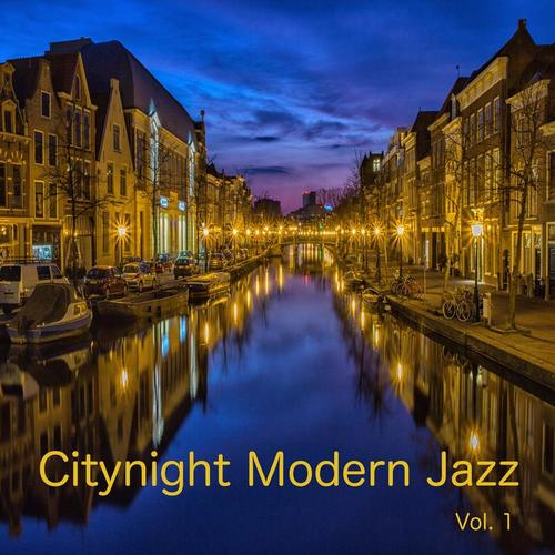 Citynight Modern Jazz, Vol. 1