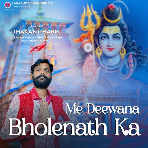 Me Deewana Bholenath Ka