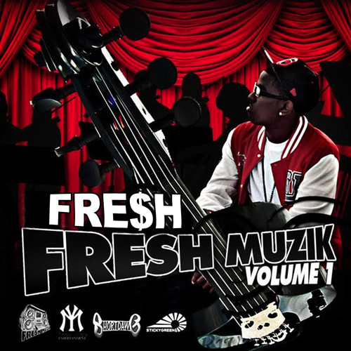 Fresh Muzik Vol. 1 (Explicit)