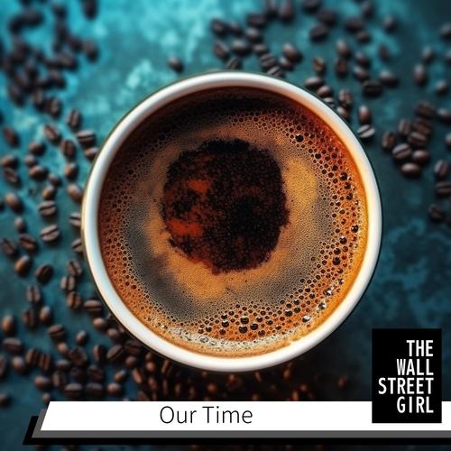 Our Time