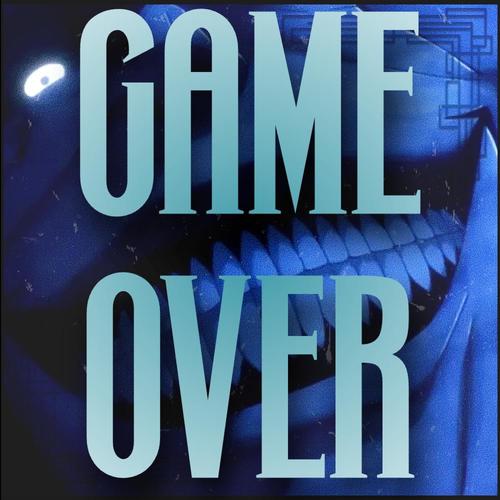 Game Over (Explicit)