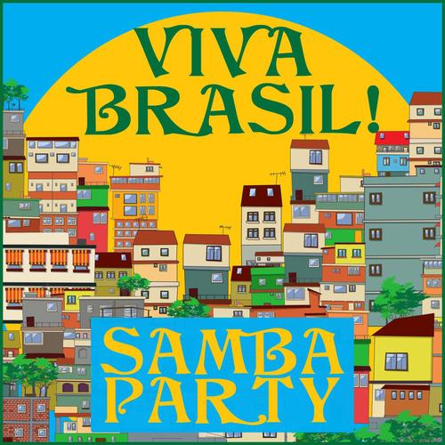 Viva Brasil! Samba Party