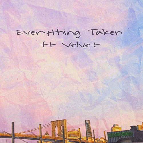 Everything Taken (Explicit)