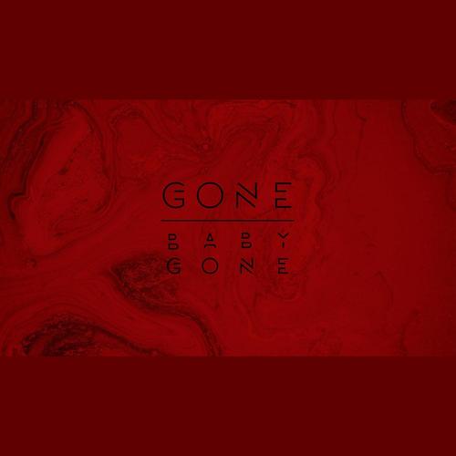 Gone babe Gone