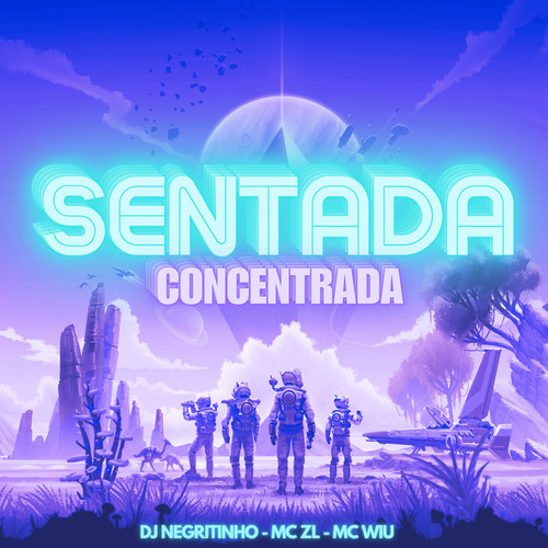 Senta Concentrada (Explicit)