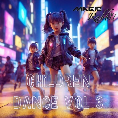 Children Dance, Vol. 3