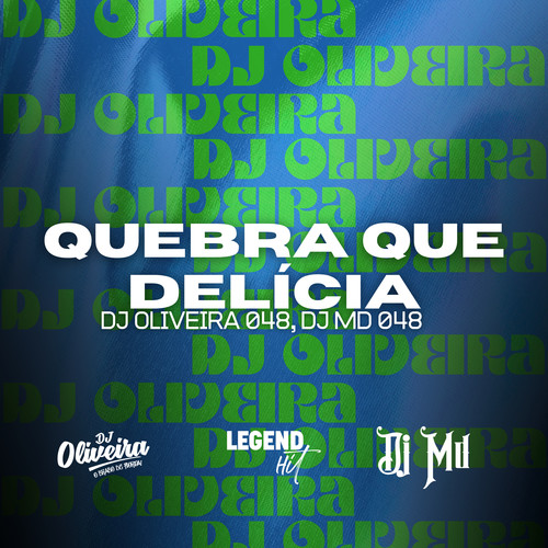 Quebra que delícia (Explicit)