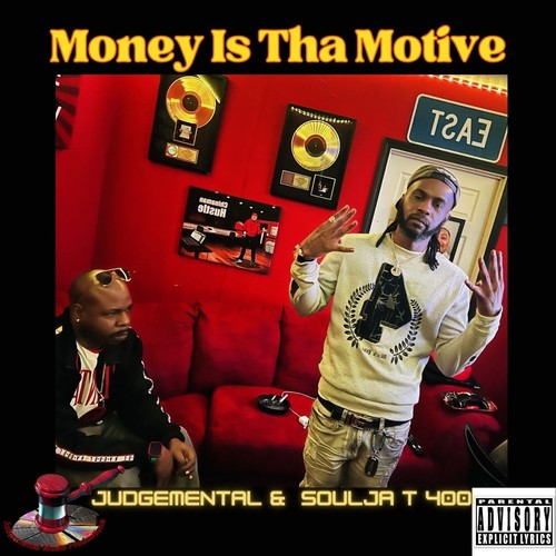 Money Is Tha Motive (Explicit)