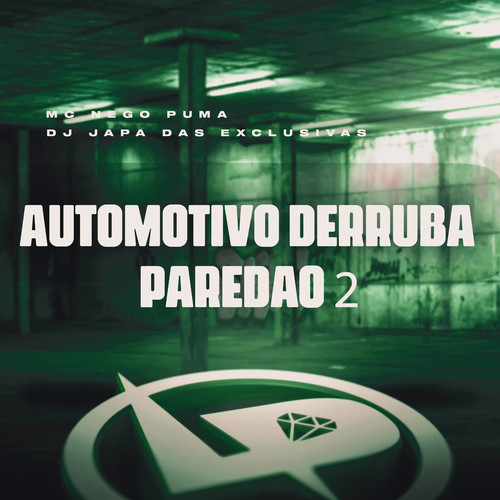 Automotivo Derruba Paredao 2