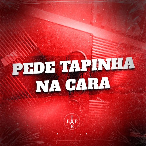 Pede Tapinha na Cara (Explicit)