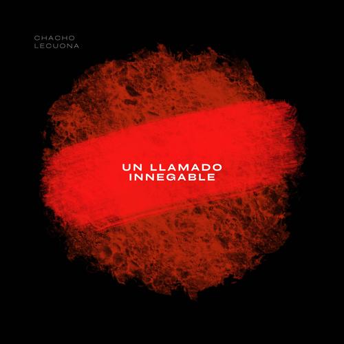 Un Llamado Innegable