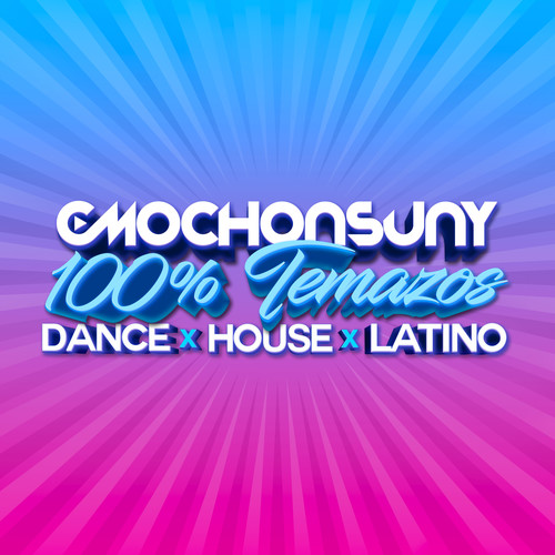 100% Temazos CMochonsuny