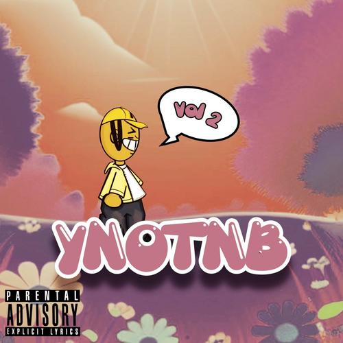 YNOTNB, Vol. 2 (Explicit)