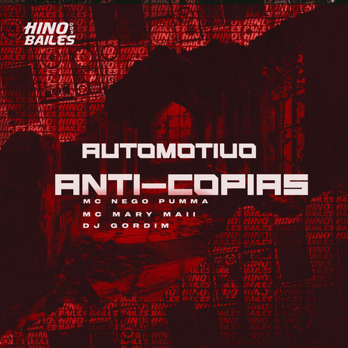 Automotivo Anti-Cópias (Explicit)