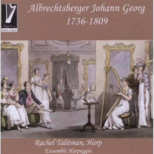 Albrechtsberger Johann Georg (1736-1809) : Partita in C Major, Harp Concerto and Concertino a5 in E-Flat Major