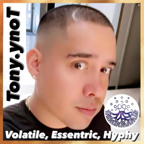 Volatile, Essentric, Hyphy