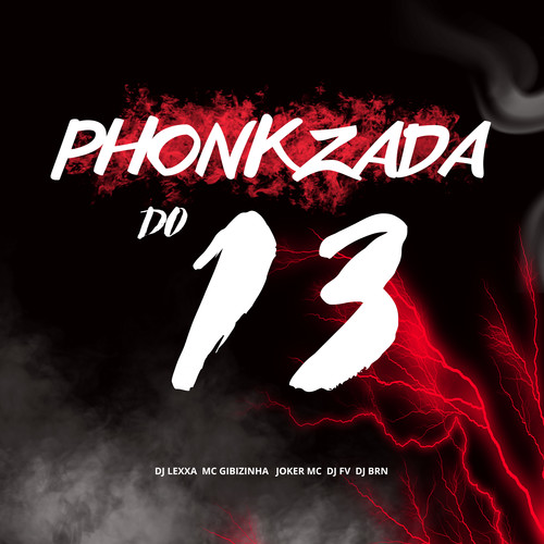 PHONKZADA DO 13 (Explicit)