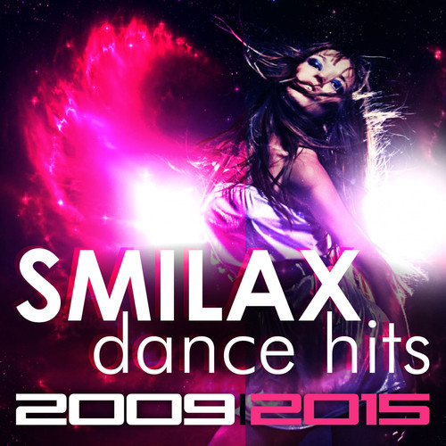 Smilax Dance Hits 2009/2015