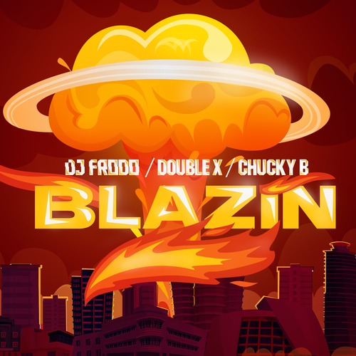 Blazin (Explicit)