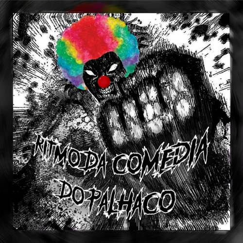 RITMO DA COMÉDIA DO PALHAÇO (Explicit)
