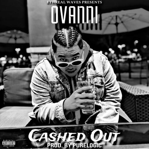 Cashed Out (Explicit)