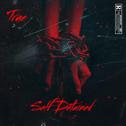 SELF DETAINED (Explicit)