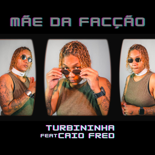 Mãe da Facção (Explicit)