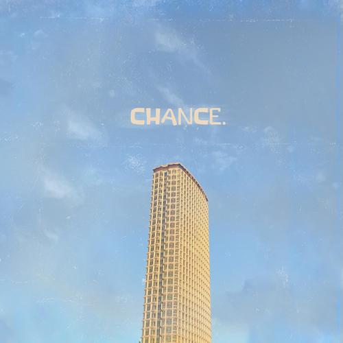 chance. (feat. Noahh)