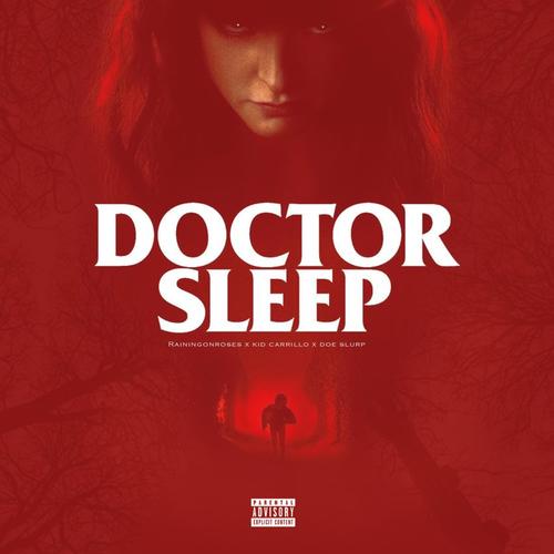 Dr Sleep (Explicit)