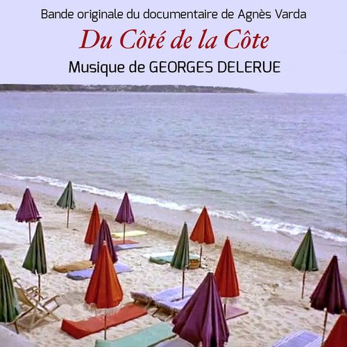 Du Côté de la Côte (Bande originale du documentaire de Agnès Varda)