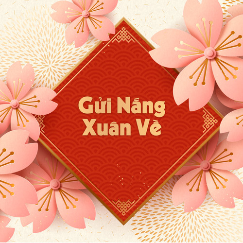 Gửi Nắng Xuân Về