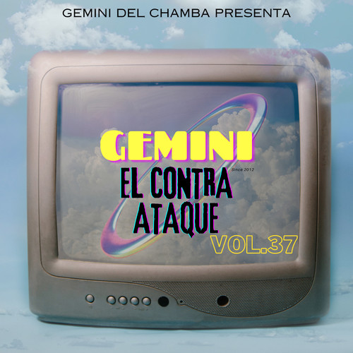 Gemini el Contra Ataque, Vol.37 (En Vivo)