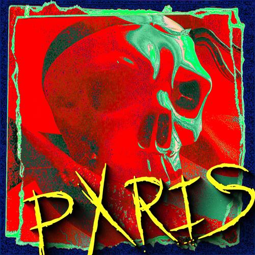 PXRIS (Trap Metal) [Explicit]