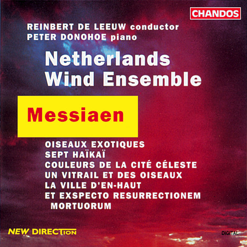 Messiaen: Works for Wind Ensemble