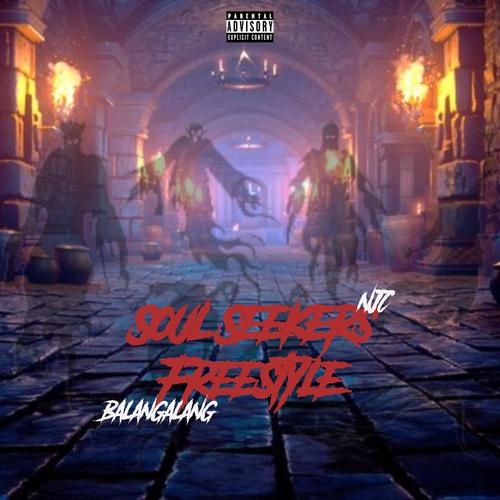 Soul Seekers Freestyle (feat. NJC) [Explicit]