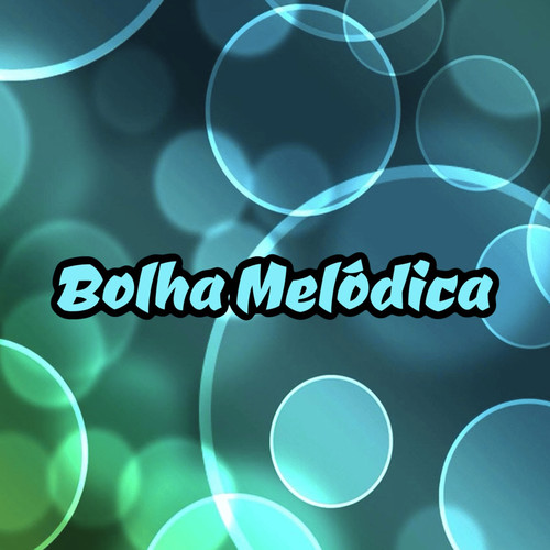 Bolha Melódica