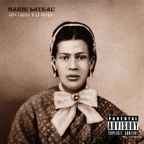 MARIE LAVEAU (Explicit)