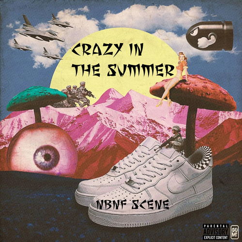 Crazy in the Summer (Explicit)