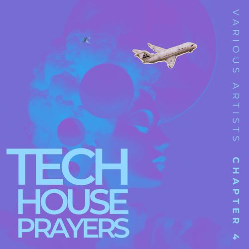 Tech House Prayers, Chapter 4 (Explicit)