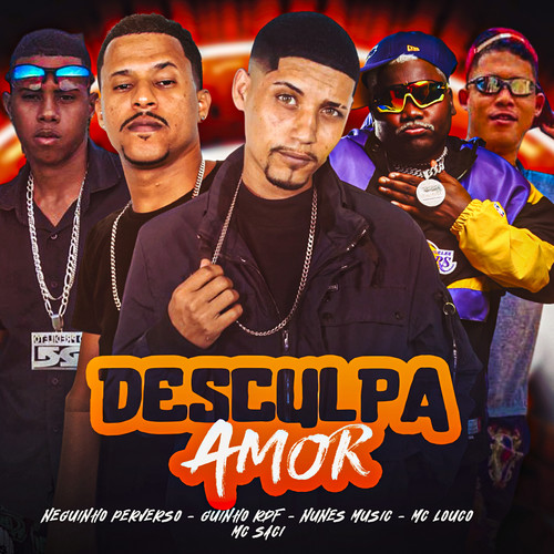 Desculpa Amor (Explicit)