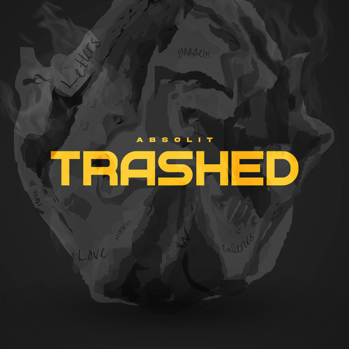 Trashed