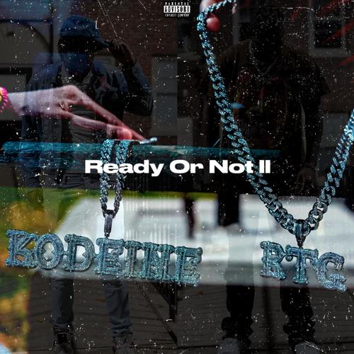 Ready Or Not II (Explicit)