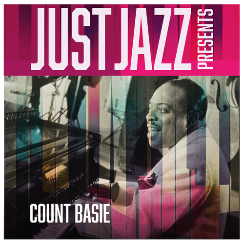 Just Jazz Presents, Count Basie